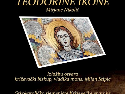 Najava Izložbe: TEODORINE IKONE u Zagrebu